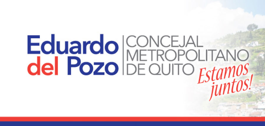 Rendición de cuentas de Eduardo del Pozo, Concejal de Quito
